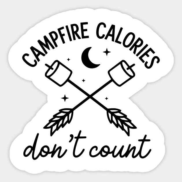 Campfire Calories Don't Count Sticker by Teresa's Store 1